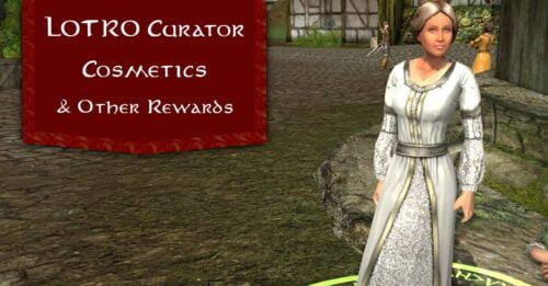LOTRO Curator Cosmetics - Outfits for Figments of Splendour and other Rewards